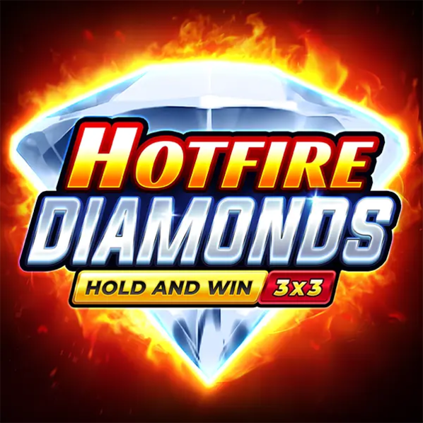 Hotfire Diamonds 2